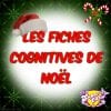 Fiches cognitives de Noël
