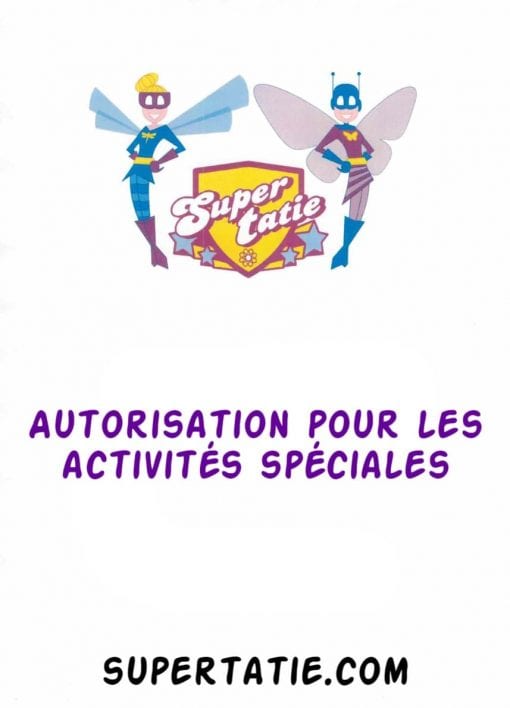 Autorisation pour les activités spéciales