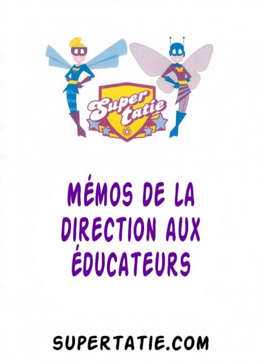 Mémos de la direction aux éducateurs