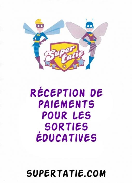 Réception de paiements pour les sorties éducatives