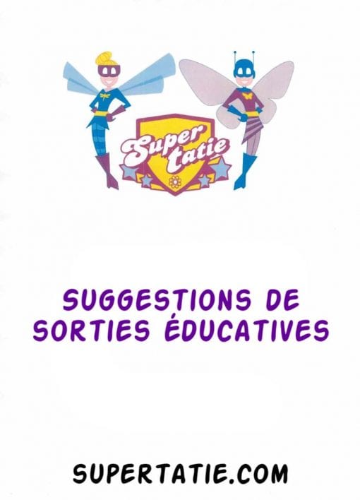 Suggestions de sorties éducatives